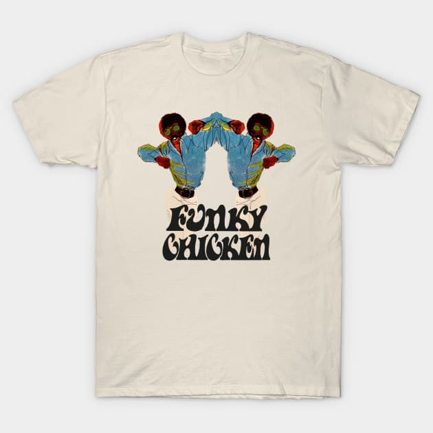 Funky chicken T-Shirt by HAPPY TRIP PRESS